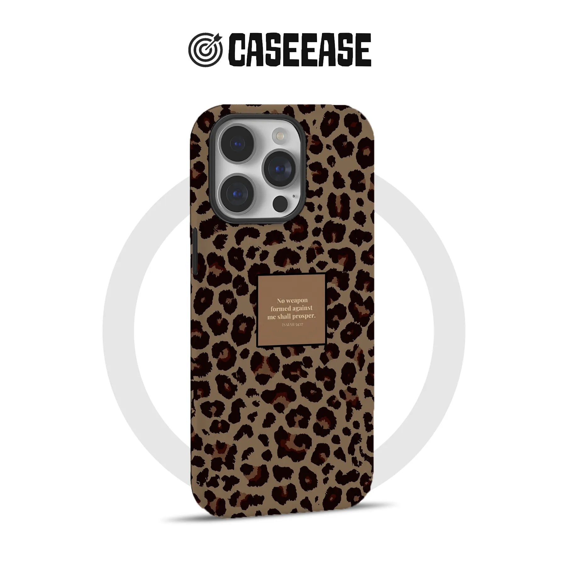 Leopard Print Phone Case with Inspirational Quote