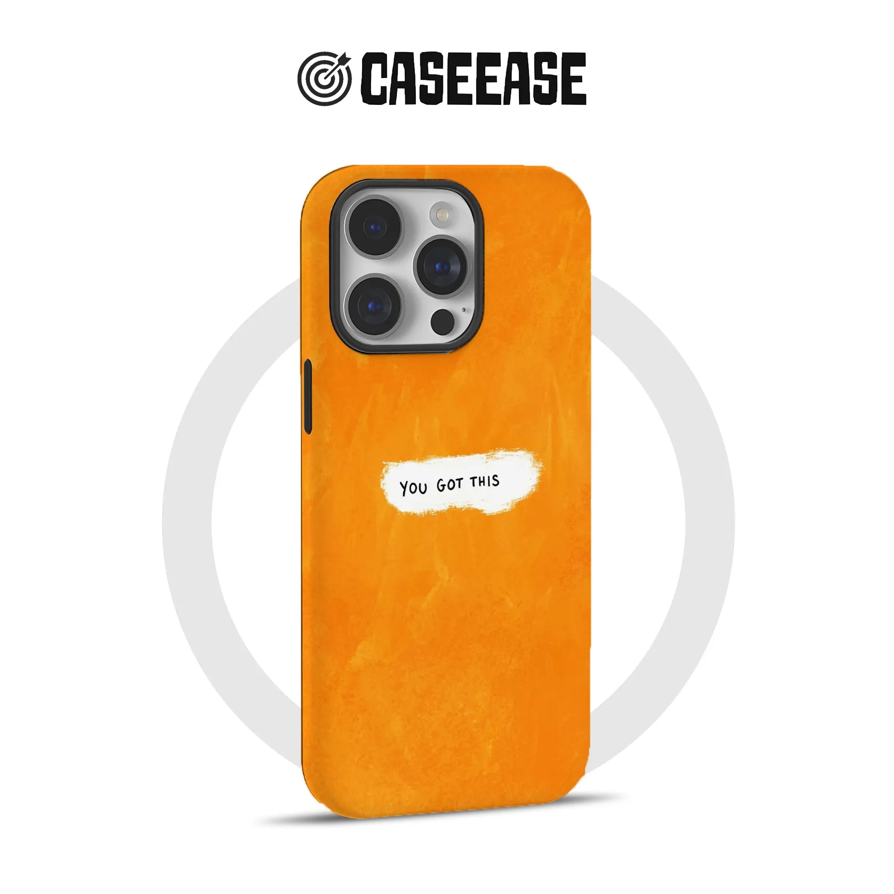 Orange painted plastic phone case with You Got This text, rear product angle