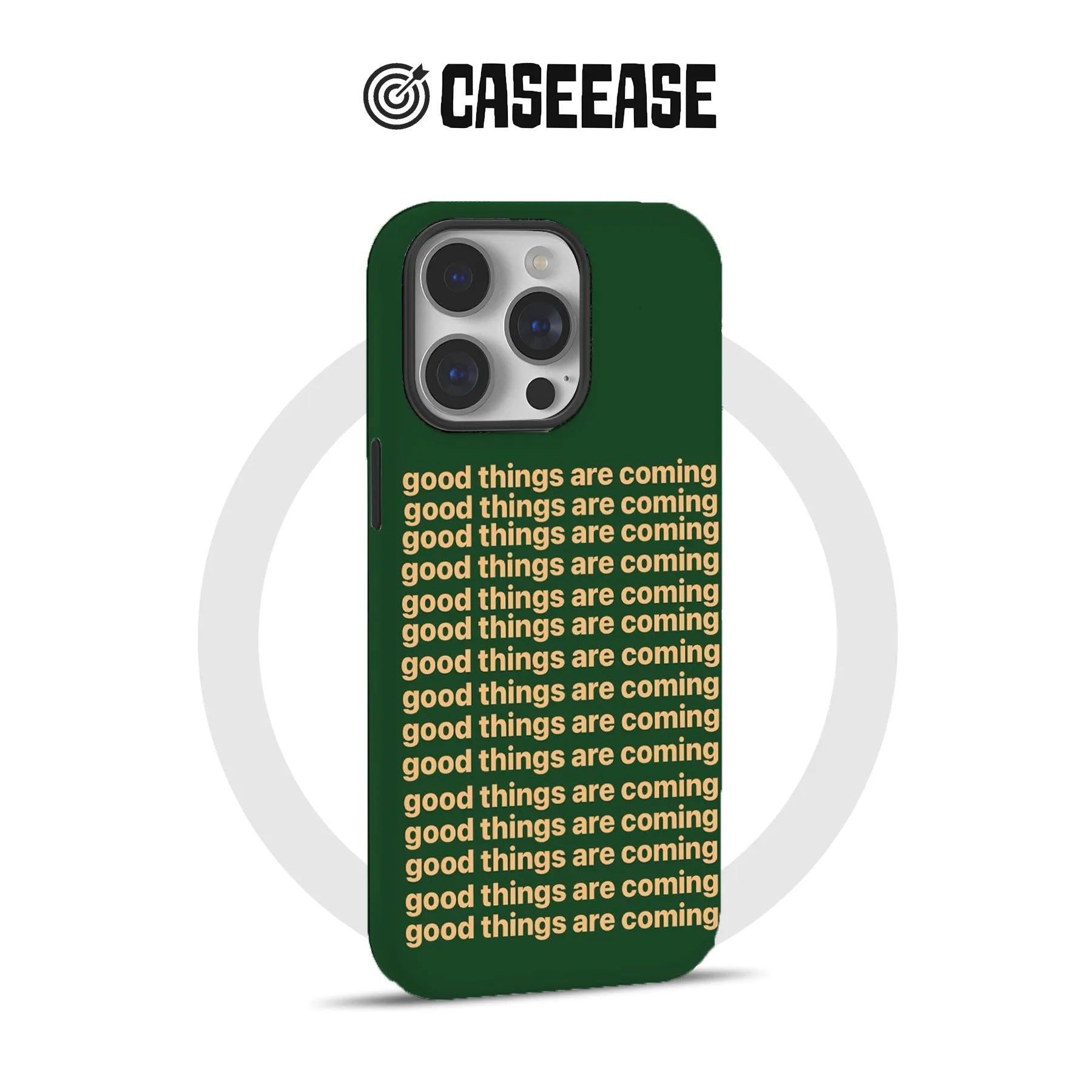 Good Things Are Coming Phone Case - Motivational Green Design