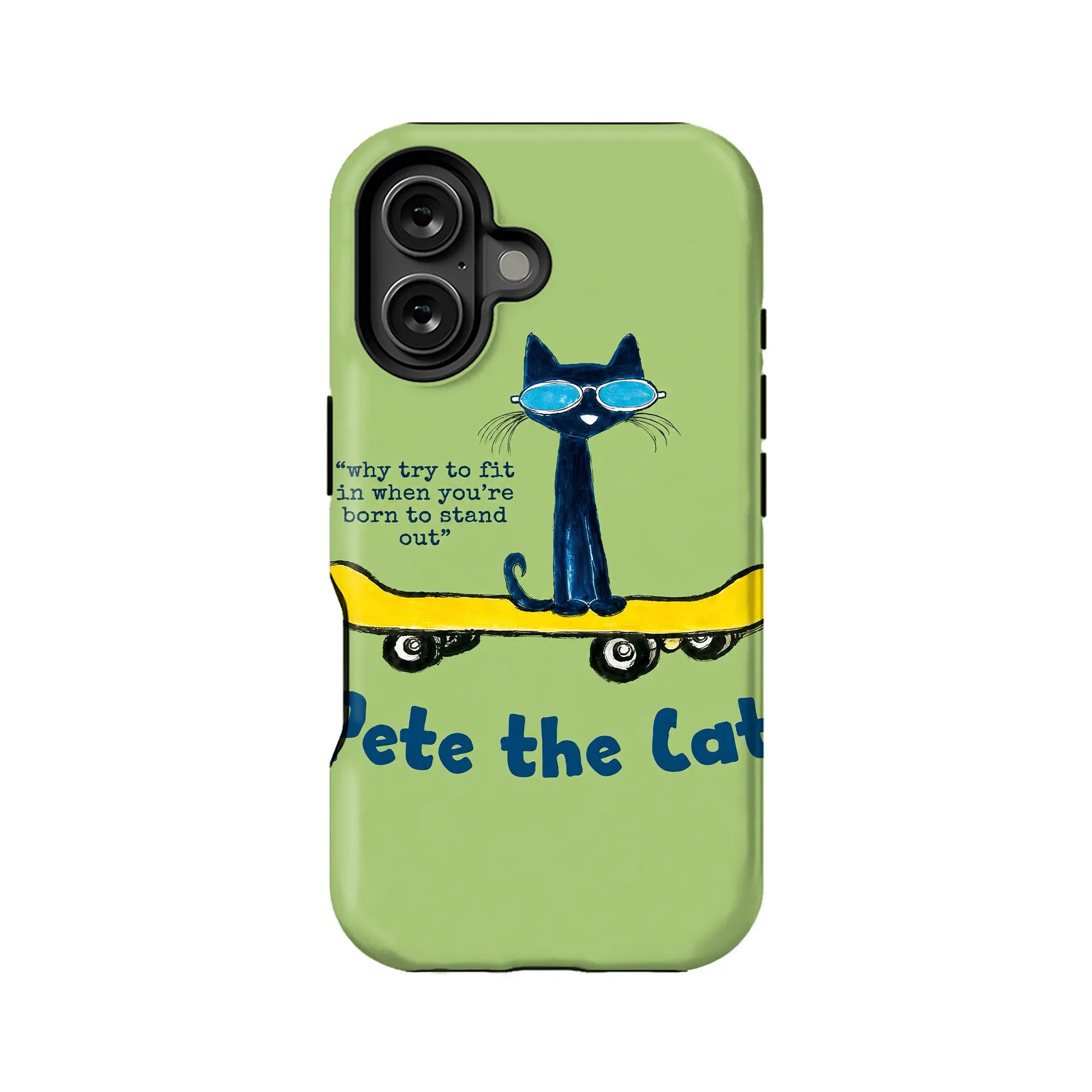 Pete the Cat Inspirational Phone Case