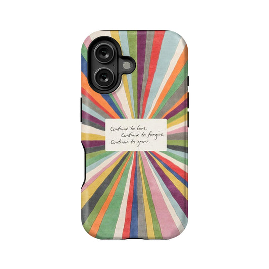 Colorful sunburst illustration with an inspirational handwritten note in the center reading: "Continue to love. Continue to forgive. Continue to grow.