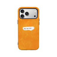 Orange textured phone case with You Got This label, back product angle